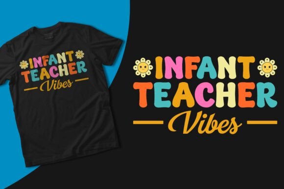 Infant Teacher Vibes: A Creative Fusion of Education and Design