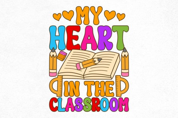 Teacher Groovy Design, My Heart: Creative Resources for Educators