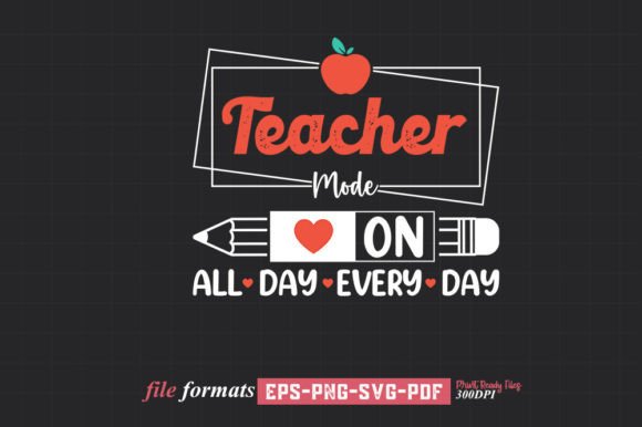 Teacher Mode on Teacher Shirts Back to School T-Shirt Design